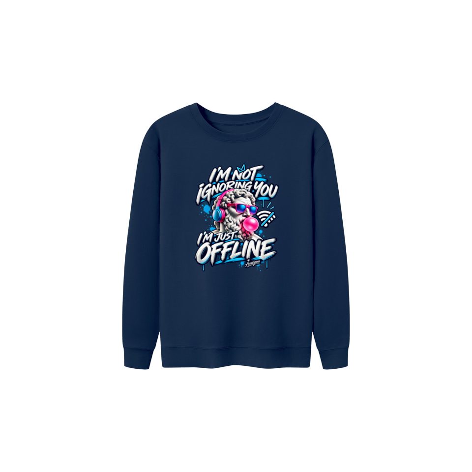 I&rsquo;m Not Ignoring You Drop Sweatshirt